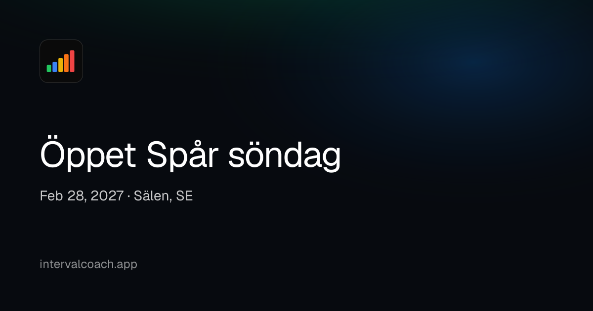 Öppet Spår söndag · Feb 28, 2027 | IntervalCoach
